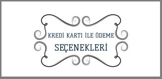 Kredi Kartı ile Ödeme Seçenekleri 